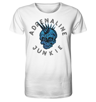 Adrenaline Junkie / T-Shirt